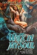 Cover: Walk in My Soul - Lucia St. Clair Robson