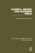 Cover: Gandhi, Nehru and Modern India - Routledge