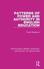 Cover: Patterns of Power and Authority in English Education - Routledge