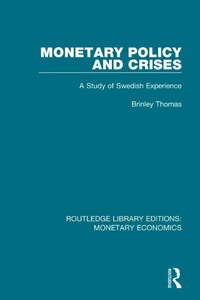 Enlarge image Cover: Monetary Policy and Crises - Routledge