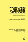 Cover: Superpowers and Client States in the Middle East - Routledge