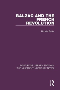 Abbildung von: Balzac and the French Revolution - Routledge