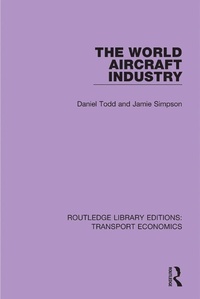 Abbildung von: The World Aircraft Industry - Routledge