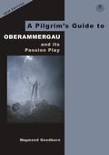 Cover: A Pilgrim's Guide to Oberammergau and its Passion Play - Pilgrim Book Services Ltd