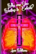 Cover: Why Are You Waiting To Exhale? - Royal Candlelight Christian Publishing Company
