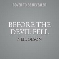 Enlarge image Cover: Before the Devil Fell - Hanover Square Press