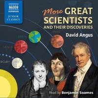 Enlarge image Cover: More Great Scientists and Their Discoveries Lib/E - Naxos