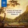 Cover: Popular Poetry, Popular Verse - Volume II Lib/E - Naxos