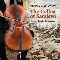 Enlarge image Cover: The Cellist of Sarajevo - Naxos