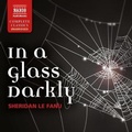 Cover: In a Glass Darkly - Naxos