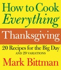 Cover: How to Cook Everything Thanksgiving - Wiley