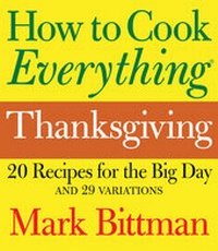Enlarge image Cover: How to Cook Everything Thanksgiving - Wiley