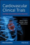 Cover: Cardiovascular Clinical Trials - Putting the Evidence into Practice - Wiley