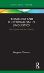 Cover: Formalism and Functionalism in Linguistics - Routledge