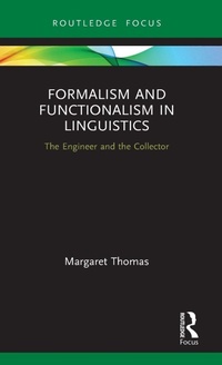 Enlarge image Cover: Formalism and Functionalism in Linguistics - Routledge