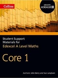 Cover: A Level Maths Core 1 - Collins Educational