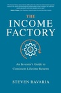 Cover: The Income Factory: An Investor's Guide to Consistent Lifetime Returns - McGraw-Hill Education
