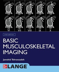 Enlarge image Cover: Basic Musculoskeletal Imaging, Second Edition - McGraw-Hill Education
