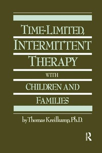 Abbildung von: Time-Limited, Intermittent Therapy With Children And Families - Routledge