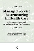 Cover: Managed Service Restructuring in Health Care - Routledge