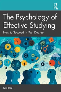 Abbildung von: The Psychology of Effective Studying - Routledge