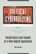 Cover: Political Cyberbullying - Praeger Publishers Inc