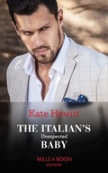 Cover: The Italian's Unexpected Baby - Mills & Boon