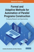 Cover: Formal and Adaptive Methods for Automation of Parallel Programs Construction - IGI Global