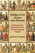 Cover: Hidden Lives of Jews and Africans - Markus Wiener Publishing Inc