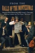 Cover: From the Halls of the Montezumas - University of North Texas Press,U.S.