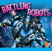 Enlarge image Cover: Battling Robots - Black Rabbit Books