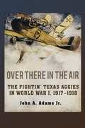 Cover: Over There in the Air - Texas A & M University Press