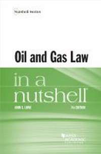 Bild: Oil and Gas Law in a Nutshell - West Academic Press