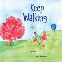Enlarge image Cover: Keep Walking - Mascot Books