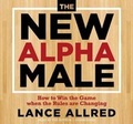 Cover: The New Alpha Male - Sounds True Inc
