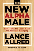 Cover: The New Alpha Male - Sounds True Inc