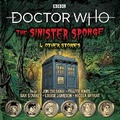 Cover: Doctor Who: The Sinister Sponge & Other Stories - BBC Physical Audio