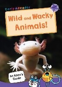 Enlarge image Cover: Wild and Wacky Animals - Maverick Arts Publishing