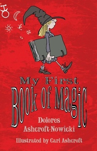 Enlarge image Cover: My First Book of Magic - Megalithica Books