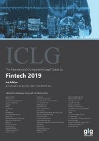 Enlarge image Cover: The International Comparative Legal Guide to: Fintech 2019 2019 - Global Legal Group Ltd