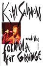 Cover: Kim Salmon and the Formula for Grunge - Melbourne Books