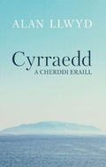 Cover: Cyrraedd a Cherddi Eraill - Cyhoeddiadau Barddas