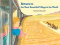 Cover: Return to the Most Beautiful Village in the World - Museyon