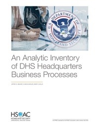 Enlarge image Cover: An Analytic Inventory of DHS Headquarters Business Processes - RAND