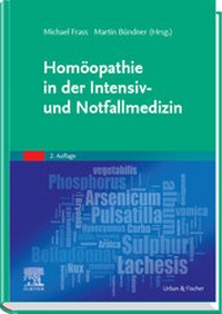 Abbildung von: Homöopathie in der Intensiv- und Notfallmedizin - Urban & Fischer