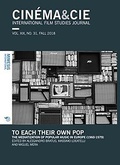 Cover: CINEMA&CIE, INTERNATIONAL FILM STUDIES JOURNAL, VOL. XIX, no. 31, FALL 2018 - Mimesis International