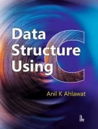 Enlarge image Cover: Data Structure Using C - I K International Publishing House Pvt. Ltd