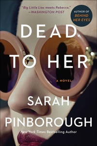 Enlarge image Cover: Dead to Her - HarperCollins