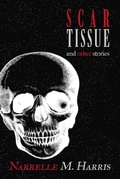 Cover: Scar Tissue - Clan Destine Press