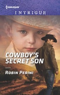 Cover: Cowboy's Secret Son - Harlequin Intrigue